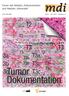 Forum der Medizin_Dokumentation und Medizin_Informatik. Heft 2 _ Juni 2013 _ Jahrgang 15. Tumor Dokumentation