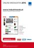 Online-Mediadaten 2016. www.industrieweb.at Österreichs Fachportal für Industrie und Technik. Fertigung. Automatisierung. Elektronik.