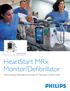 Kardiale Reanimation. HeartStart MRx Monitor/Defi brillator. Überwachung, Messungen und bewährte Therapien in einem Gerät