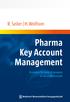 R. Seiler H.Wolfram. Pharma Key Account Management. Strategien für neue Zielgruppen im Gesundheitsmarkt