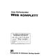 WEB KOMPLETT. Jens Gallenbacher BIBLIOTHEK. Computer & Literatur Verlag GmbH. Technische Universität Darmstadt FACHBEREICH INFORMATIK