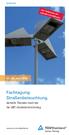 Fachtagung Straßenbeleuchtung. Aktuelle Themen rund um die LED-Straßenbeleuchtung. 01. 02. Juni 2016. inkl. Vollversion der aktuellen LCI-Software