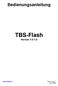 Bedienungsanleitung. TBS-Flash Version 1.0.1.0