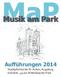 MaP Musik am Park Aufführungen 2014