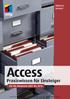 des Titels»Access«(ISBN 9783958454019) 2016 by mitp Verlags GmbH & Co. KG, Frechen. Nähere Informationen unter: http://www.mitp.