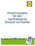 Positionspapier für den nachhaltigeren Einkauf von Kaffee