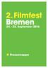 2. Filmfest Bremen. 24. 25. September 2016. Pressemappe
