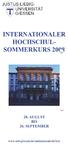 W GIESSEN INTERNATIONALER HOCHSCHUL SOMMERKURS 20 ~ (itiij UNIVERSITÄT JUSTUS-L1EBIG 28. AUGUST BIS 26. SEPTEMBER