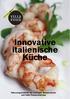 Innovative italienische Küche