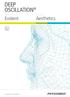 DEEP OSCILLATION TECHNOLOGY FOR THERAPY. GERÄTELINIE Evident. THERAPIEPROGRAMM Aesthetics