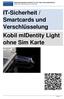 IT-Sicherheit / Smartcards und Verschlüsselung Kobil midentity Light ohne Sim Karte