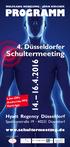 Programm 14. 16.4.2016. Schultermeeting. 4. Düsseldorfer. Hyatt Regency Düsseldorf. Speditionstraße 19 40221 Düsseldorf. www.schultermeeting.