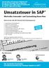 Umsatzsteuer in SAP Wertvolles Anwender- und Customizing-Know-How
