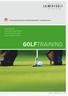 LAIMER4 GOLF. GOLFSCHULEN GOLFSHOPS & SERVICEs BUSINESSGOLF GOLFREISEN & EVENTS GOLFTRAINING