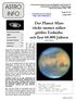 ASTRO INFO. Der Planet Mars rückt immer näher größte Erdnähe seit fast 60.000 Jahren von Erwin Filimon. Folge Nr. 174 August 2003