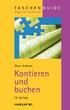 Kontieren und buchen. Richtig, sicher und vollständig nach DATEV, IKR, BGA. Elmar Goldstein. 10. Auflage