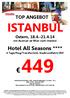 TOP ANGEBOT ISTANBUL. Ostern, 18.4.-21.4.14 mit Austrian ab Wien nach Istanbul
