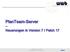 PlanTeam-Server. Neuerungen in Version 7 / Patch 17. Seite 1. WeltWeitBau GmbH 2011 www.wwbau.de -- www.step-cds.de