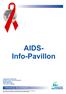 AIDS- Info-Pavillon. AIDSberatung - Gesundheitsamt