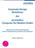 Corporate Design Richtlinien der promedico Computer für Medizin GmbH