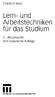 Lern- und Arbeitstechniken fur das Studium