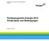 Förderprogramm Energie 2015 Fördersätze und Bedingungen