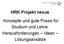 HRK Projekt nexus. Konzepte und gute Praxis für Studium und Lehre: Herausforderungen Ideen Lösungsansätze