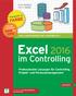 Excel 2016. im Controlling. Professionelle Lösungen für Controlling, Projekt- und Personalmanagement. Komplett in FARBE