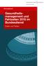 Personalbericht. Gesundheitsmanagement. Fehlzeiten 2015 im Bundesdienst. Daten und Fakten