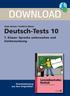 DOWNLOAD. Deutsch-Tests 10. 7. Klasse: Sprache untersuchen und Zeichensetzung. Lernzielkontrollen Deutsch Tests in zwei Differenzierungsstufen