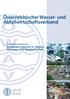 Österreichischer Wasser- und Abfallwirtschaftsverband. Das österreichische Kompetenz-Zentrum für Wasser-, Abwasser- und Abfallwirtschaft