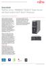 Datenblatt FUJITSU Server PRIMERGY TX200 S7 Tower-Server mit Dual-Socket Intel Xeon Prozessor