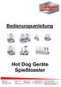 Bedienungsanleitung Hot Dog Geräte Spießtoaster