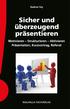 Gut präsentiert ist halb gewonnen... 7. Die klassische Grundgliederung für Vorträge und Präsentationen... 69