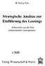 Strategische Ansätze zur Einführung des Leasings