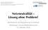 Netzneutralität Lösung ohne Problem? Wettbewerb und Regulierung im Internet Hamburger Forum Medienökonomie 17. Oktober 2014