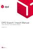 DPD Export / Import Manual Ziele erreichen, neue Märkte erobern.