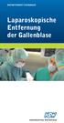 DEpArTEMENT ChirurgiE. laparoskopische Entfernung der gallenblase