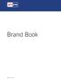Brand Book Status: 07.2014