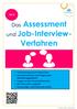 Verfahren. Das Assessment und Job-Interview- Teil D