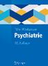Psychiatrie. einschließlich Psychotherapie. 16., überarbeitete und ergänzte Auflage
