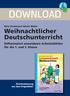 DOWNLOAD. Weihnachtlicher Deutschunterricht. Differenziert einsetzbare Arbeitsblätter für die 1. und 2. Klasse. Birte Stratmann/ Nicole Weber