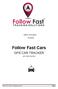 Quick start guide German. Follow Fast Cars GPS CAR TRACKER. with Alarm functions. Follow Fast 2016 - All rights reserved. Page 1