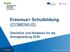 Erasmus+ Schulbildung (COMENIUS) Überblick und Hinweise für die Antragstellung 2016