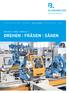 Automatisierungstechnik Engineering Industriehandel Industrieservice Technik. Werkzeugmaschinen 2013. Drehen Fräsen Sägen