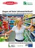 Augen auf beim Lebensmittelkauf! Roter Faden durch die Lebensmittelkennzeichnung
