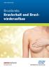 BRUSTZENTRUM. Brustkrebs Brusterhalt und Brustwiederaufbau