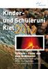 Schüleruni Kiel. Vulkane Feuer aus dem Erdinneren Begleitheft zum Vortrag von PD Dr. Thor Hansteen