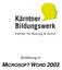 Einführung in MICROSOFT WORD 2003