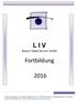 L I V. Bayern Optik Service GmbH. Fortbildung